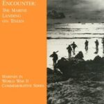 A Close Encounter: The Marine Landing on Tinian