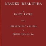 Golden Dreams and Leaden Realities