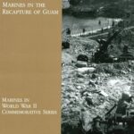 Liberation: Marines in the Recapture of Guam