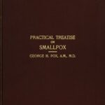 A Practical Treatise on Smallpox