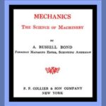Mechanics: The Science of Machinery