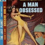 A Man Obsessed