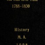 The Ohio River Trade, 1788-1830