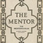 The Mentor: The Mediterranean, Vol. 1, Num. 39, Serial No. 39, November 10, 1913