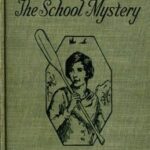 Billie Bradley and the School Mystery; Or, The Girl From Oklahoma