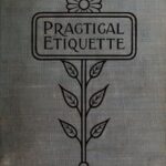 Practical Etiquette