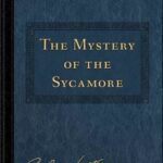 The Mystery of the Sycamore