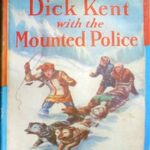 Dick Kent with the Mounted Police