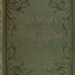 Mr. Wayt's Wife's Sister