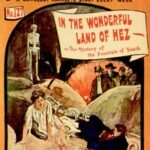 In the Wonderful Land of Hez; or, The Mystery of the Fountain of Youth