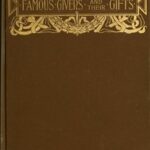 Famous Givers and Their Gifts