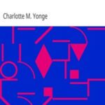 Henrietta's Wish; Or, Domineering