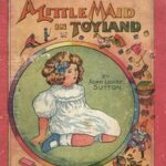 A Little Maid in Toyland