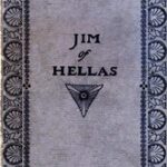 Jim of Hellas, or In Durance Vile; The Troubling of Bethesda Pool