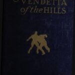 A Vendetta of the Hills