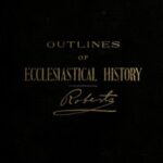 Outlines of Ecclesiastical History