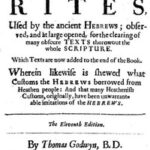 Moses and Aaron: Civil and Ecclesiastical Rites, Used by the Ancient Hebrews