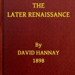 The Later Renaissance