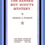 The Banner Boy Scouts Mystery