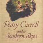 Patsy Carroll Under Southern Skies