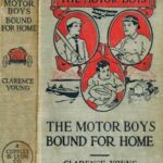 The Motor Boys Bound for Home; or, Ned, Bob and Jerry on the Wrecked Troopship