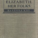 Elizabeth, Her Folks
