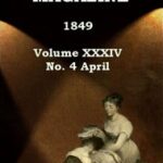 Graham's Magazine, Vol. XXXIV, No. 4, April 1849