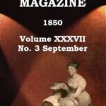 Graham's Magazine, Vol. XXXVII, No. 3, September 1850