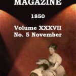 Graham's Magazine, Vol. XXXVII, No. 5, November 1850