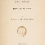 English Lands, Letters and Kings, vol. 1: From Celt to Tudor