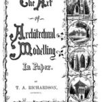 The Art of Architectural Modelling in Paper