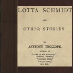 Lotta Schmidt, and Other Stories