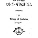 Interessante Wanderungen durch das Sächsische Ober-Erzgebirge
