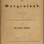 Lustreise ins Morgenland, Erster Theil (von 2)