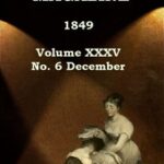 Graham's Magazine, Vol. XXXV, No. 6, December 1849