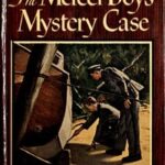 The Mercer Boys' Mystery Case