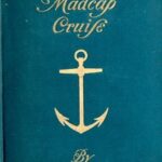 A Madcap Cruise