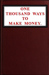 pg56006.cover_.medium.jpg One Thousand Ways to Make Money - Image 1