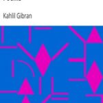 The Madman: His Parables and Poems
