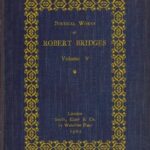 Poetical Works of Robert Bridges, Volume 5