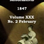 Graham's Magazine, Vol. XXX, No. 2, February 1847
