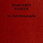Margaret Sanger: an autobiography.