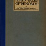 Plain Tales of the North