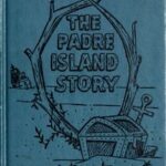 The Padre Island Story