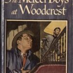 The Mercer Boys at Woodcrest