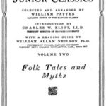 The Junior Classics, Volume 2: Folk Tales and Myths