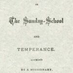 Scenes in the West; or, The Sunday-School and Temperance