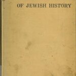 Outlines of Jewish History from B.C. 586 to C.E. 1885