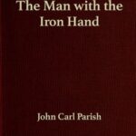 The Man with the Iron Hand