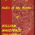 Index of the Project Gutenberg Works of Thackeray